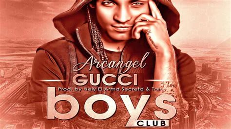 arcangel gucci boy club letra